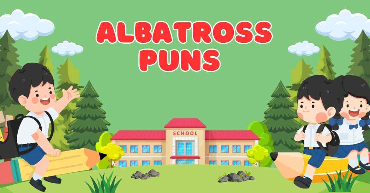 Albatross Puns