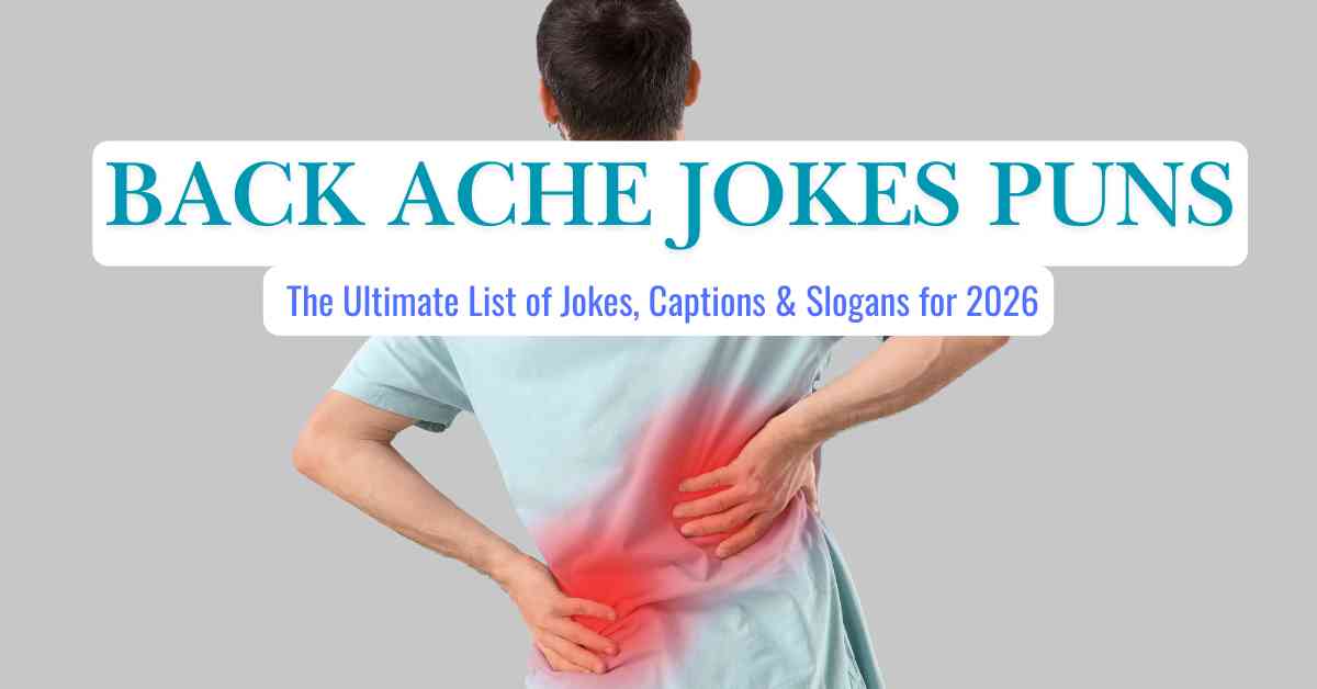 Back Ache Jokes Puns
