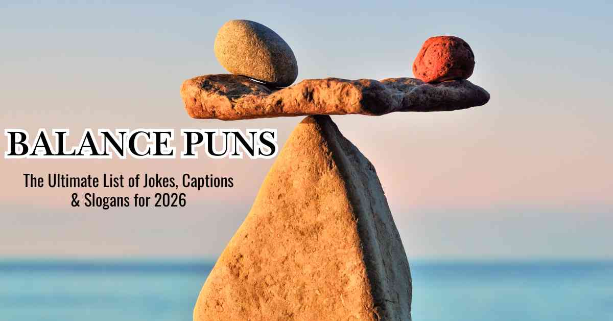 Balance Puns