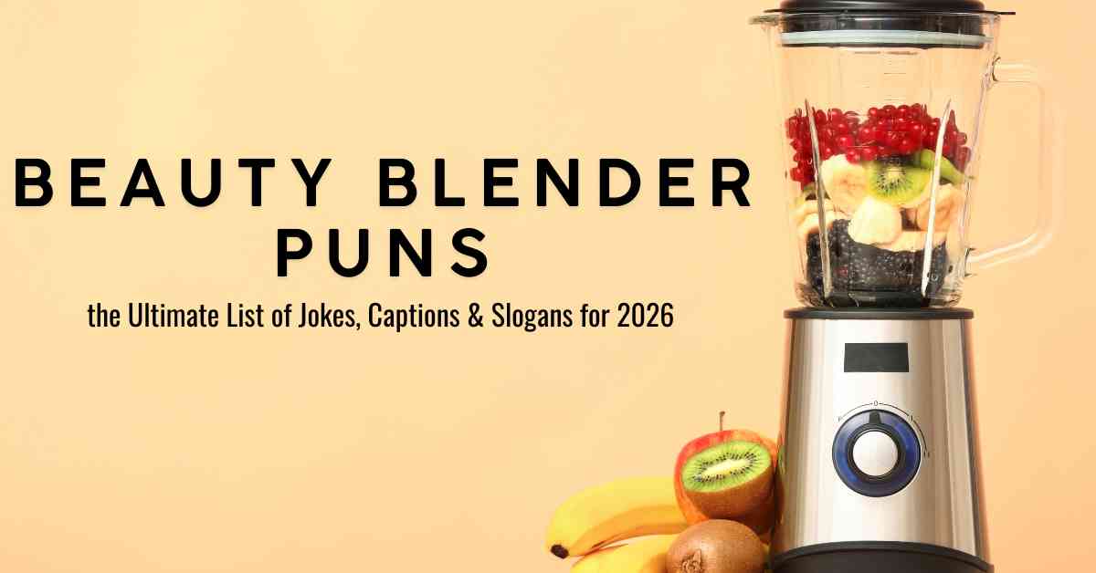 Beauty Blender Puns