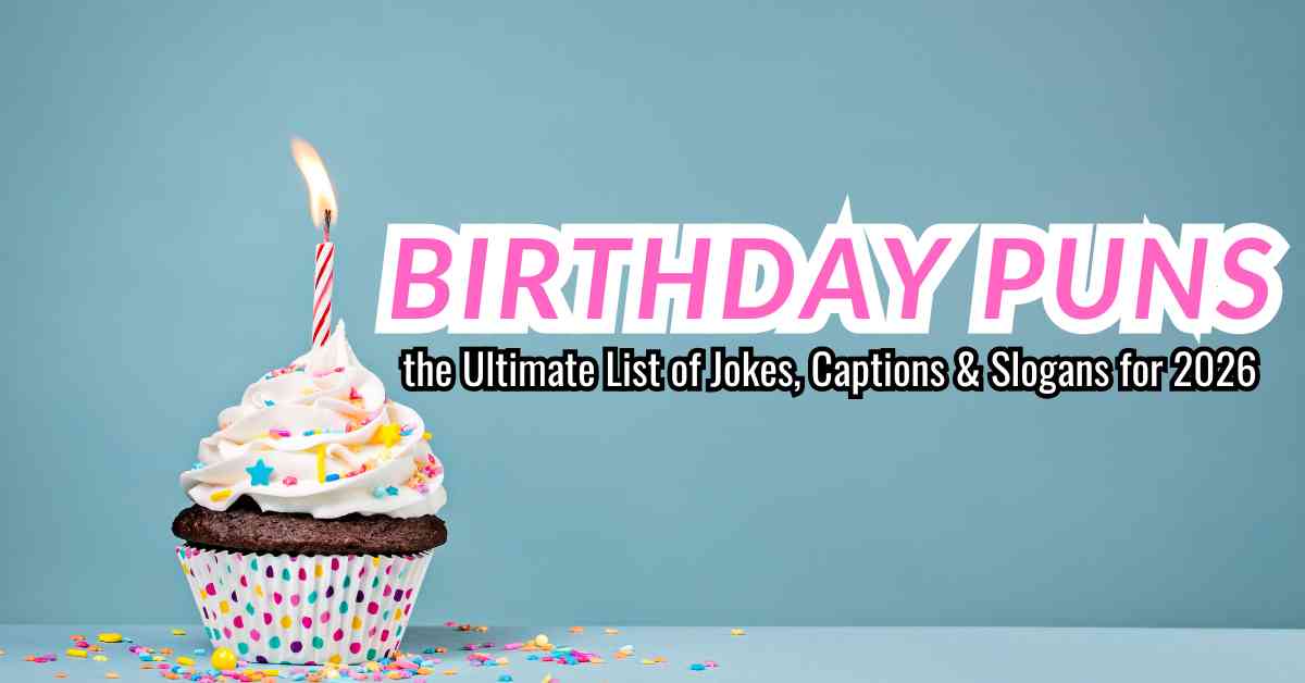Birthday Puns