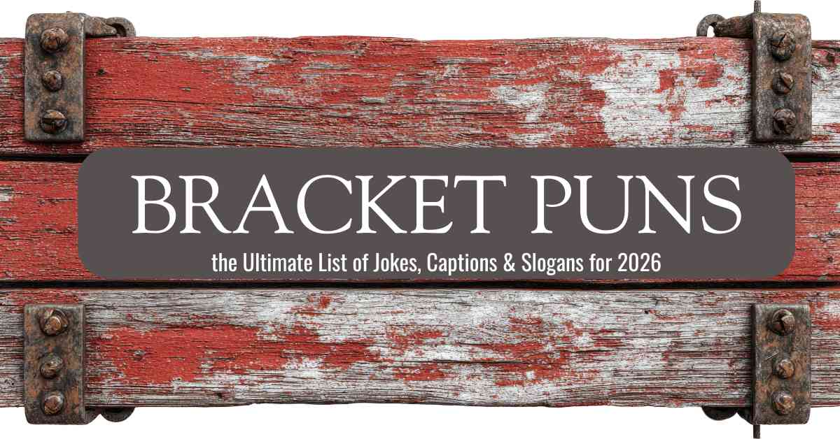 Bracket Puns