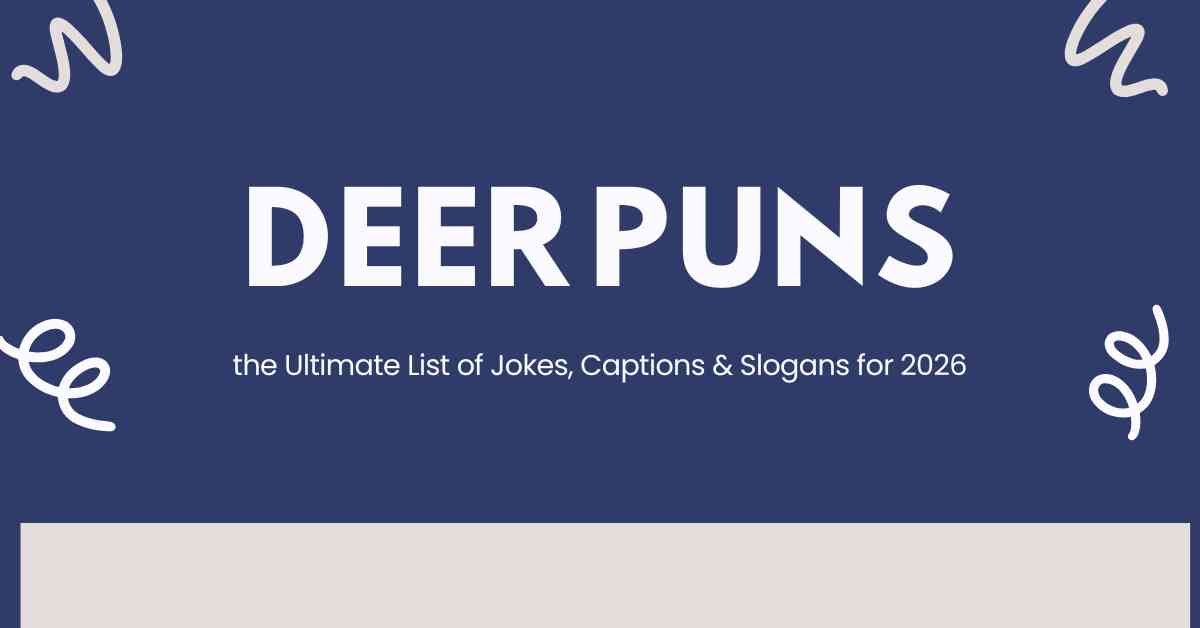 Deer Puns