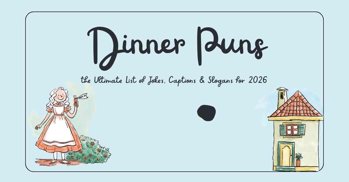 Dinner Puns