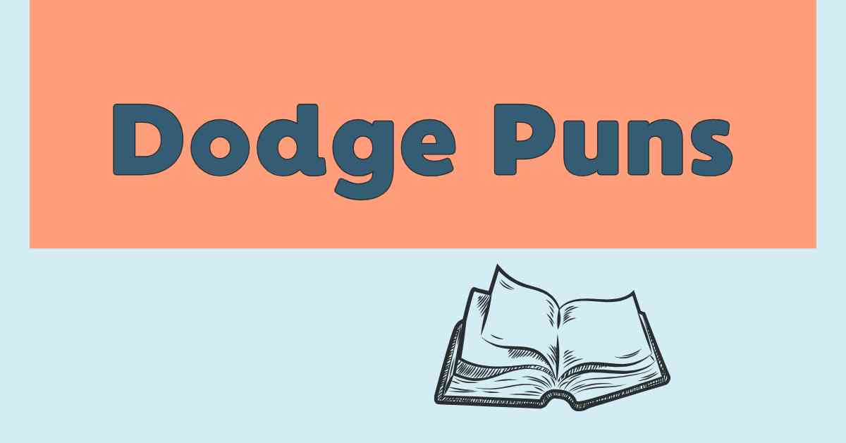 Dodge Puns