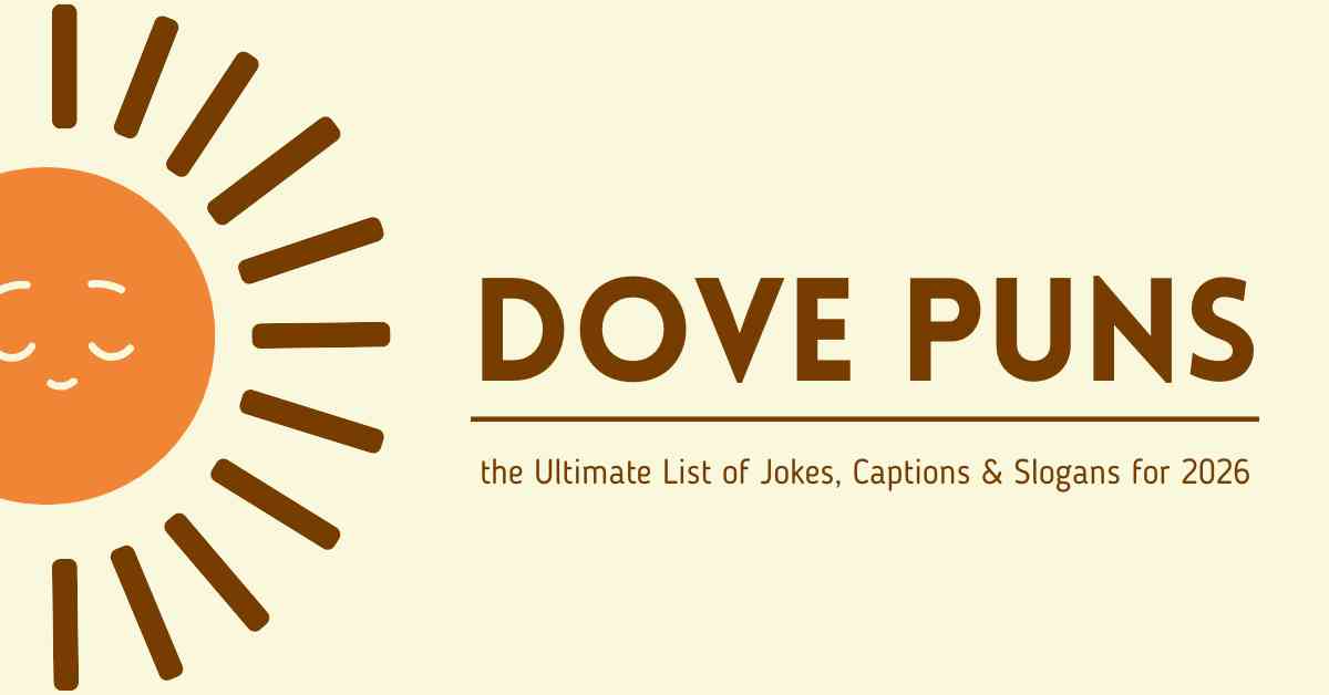 Dove Puns