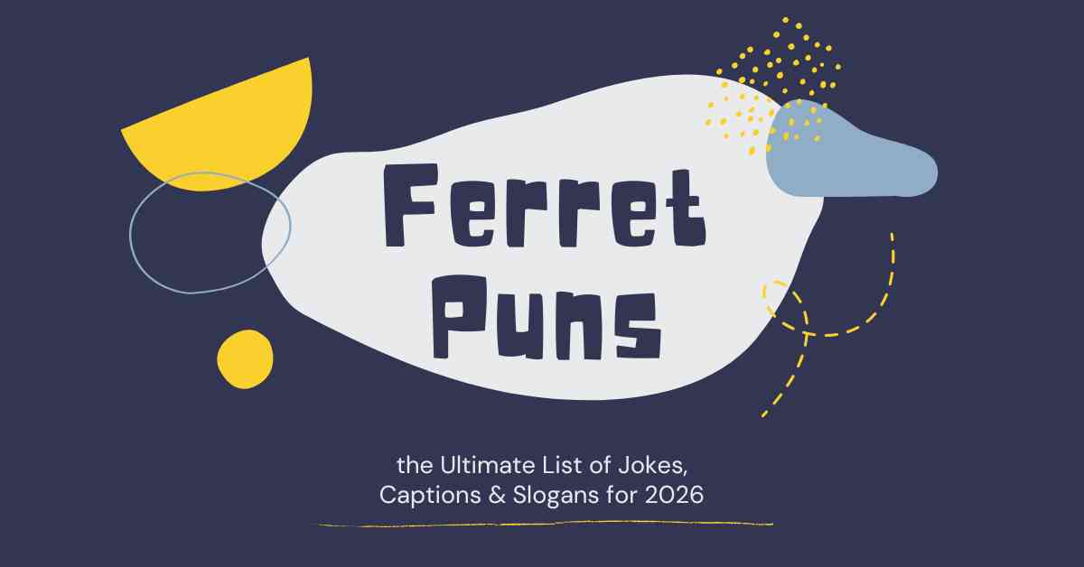 Ferret Puns