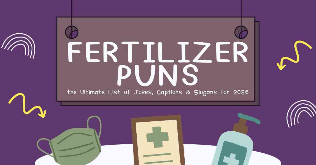 Fertilizer Puns